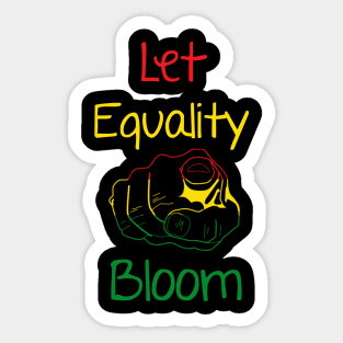 Let Equality Bloom Support Men Women Sticker